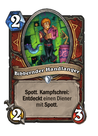 Bibbernder Handlanger (Kern)