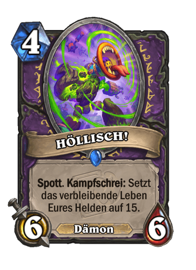 HÖLLISCH!