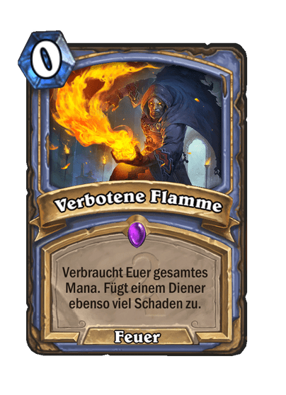 Verbotene Flamme