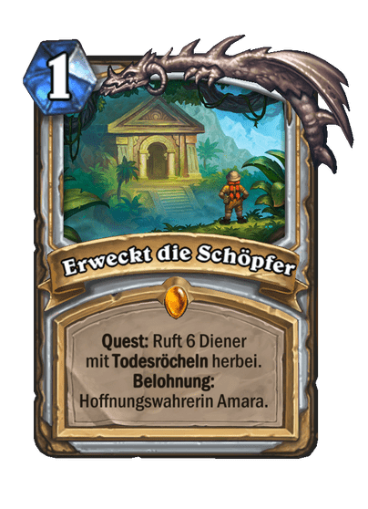 Erweckt die Schöpfer