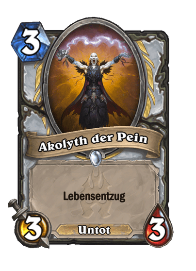 Akolyth der Pein