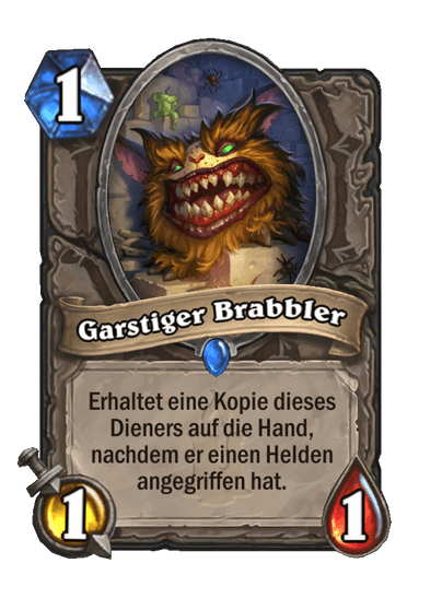 Garstiger Brabbler