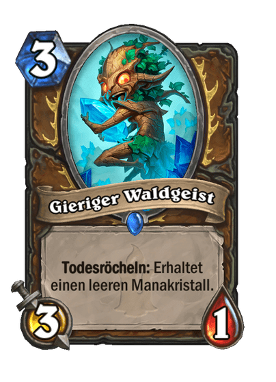 Gieriger Waldgeist