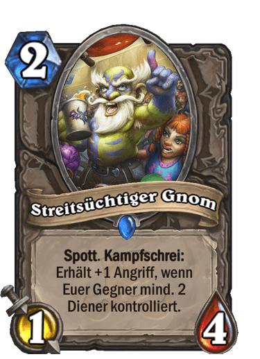 Streitsüchtiger Gnom