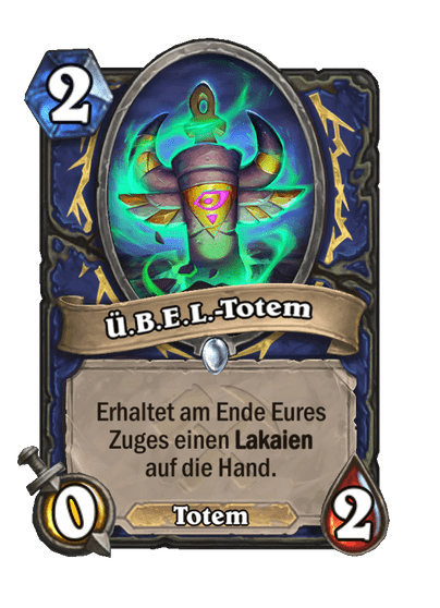 Ü.B.E.L.-Totem