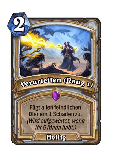 Verurteilen (Rang 1)