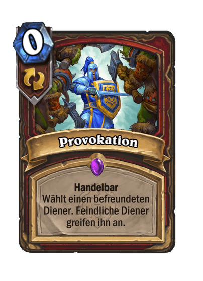 Provokation