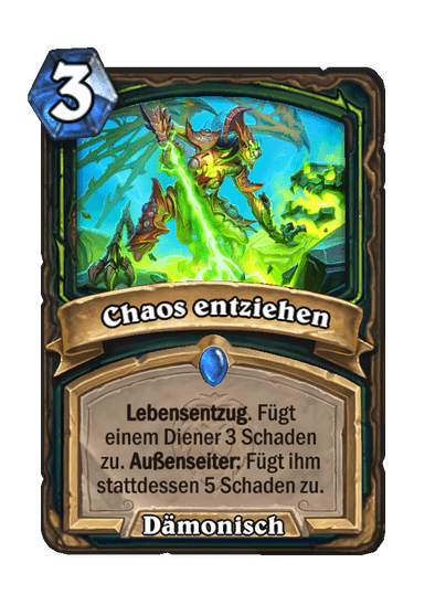 Chaos entziehen