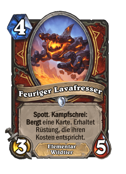 Feuriger Lavafresser